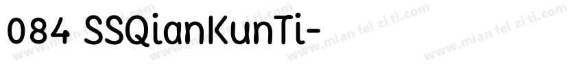 084 SSQianKunTi字体转换